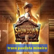 truco paulista mineiro